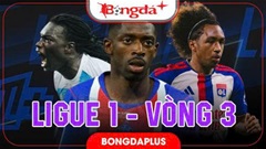 Lịch thi đấu vòng 3 Ligue 1 2026/27, xem trực tiếp ở đâu, kênh nào?